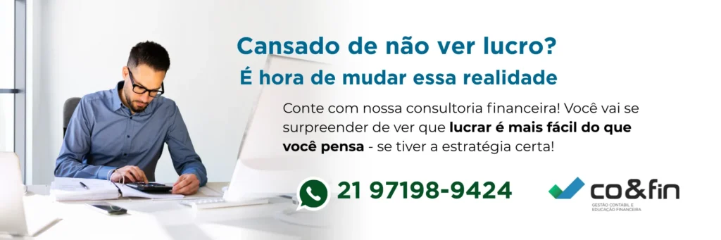 Cansado de não ver lucro