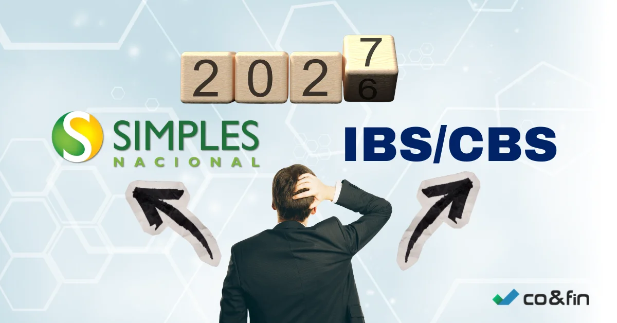 Novo prazo do Simples em setembro 2026 IBS CBS